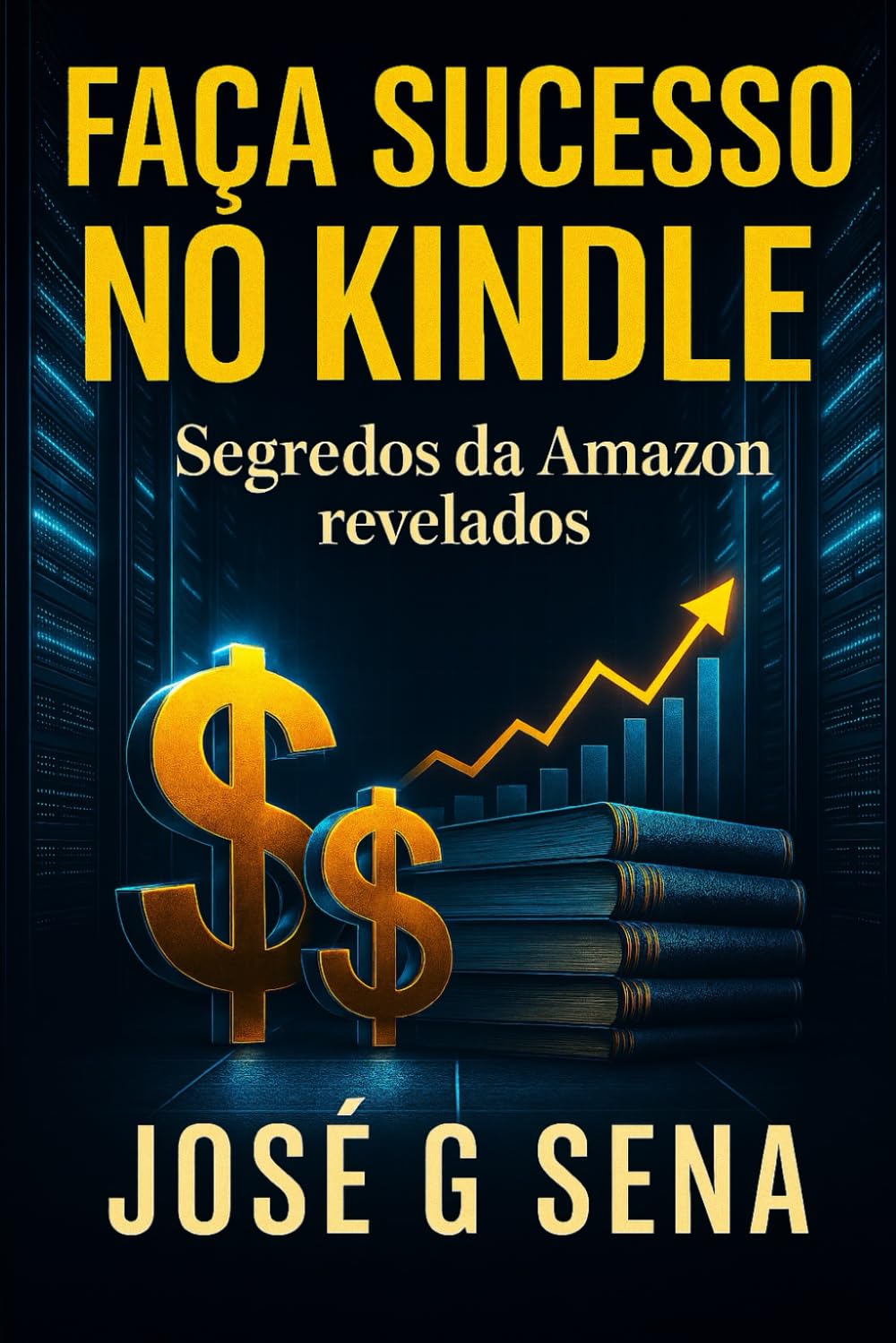 ler totalmente Faça Sucesso no Kindle: Segredos da Amazon revelados (Série Ganhe Dinheiro) (Portuguese Edition)