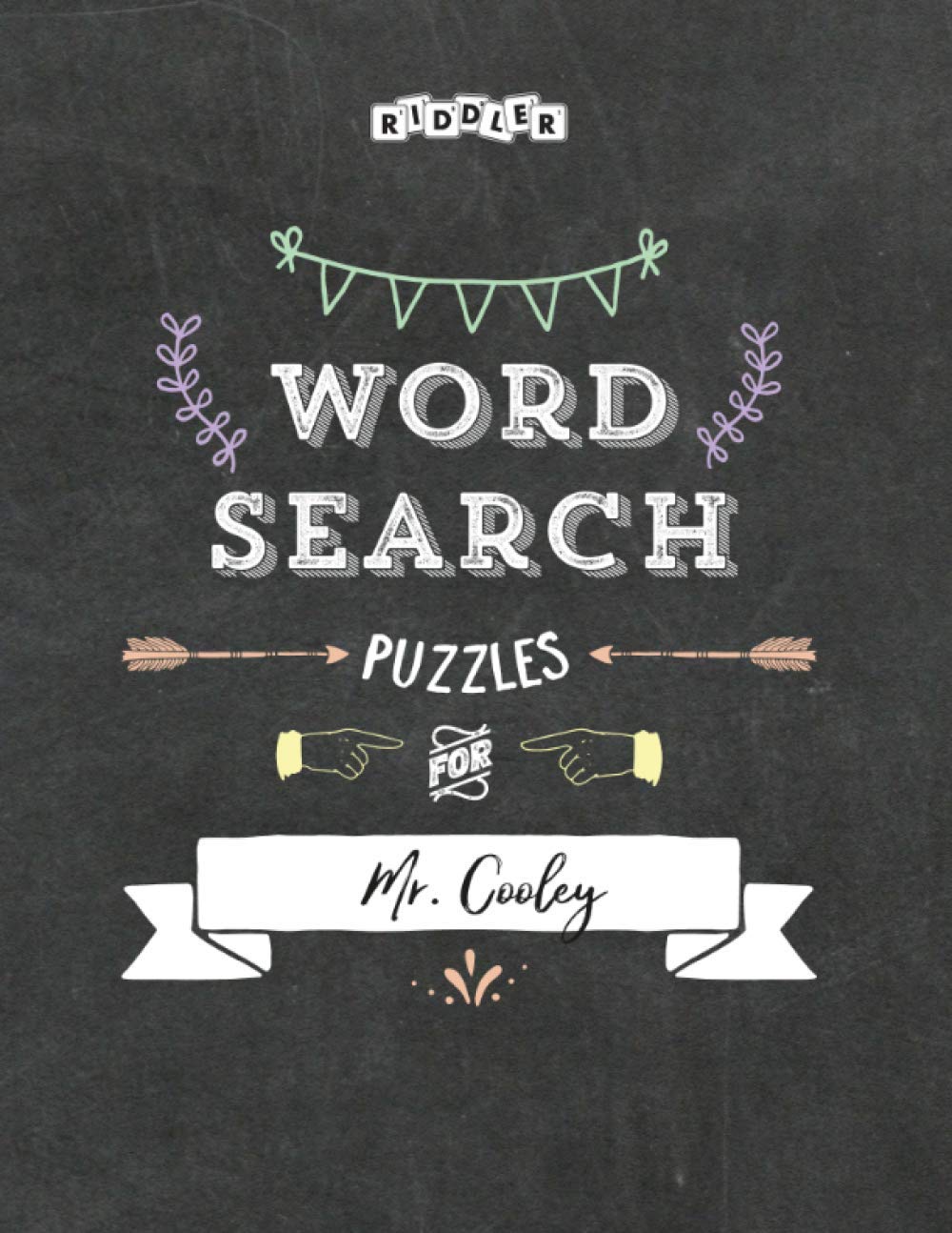 Word Search Puzzles for Mr. Cooley baixar livro de graça
