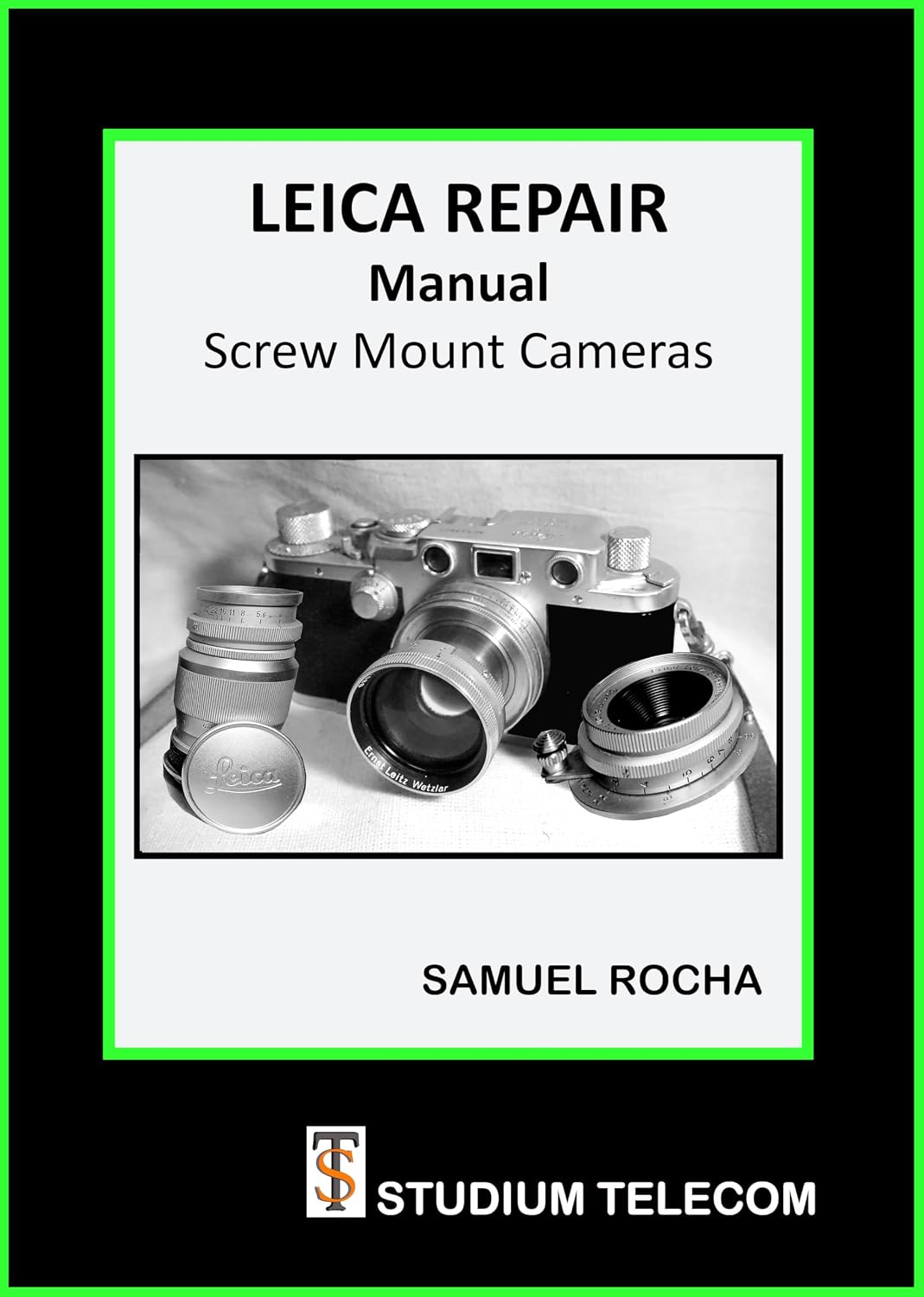 capítulo por capítulo baixar Leica Repair Manual - Screw Mount Leica: Collecting and Repairing Leica Cameras (English Edition)