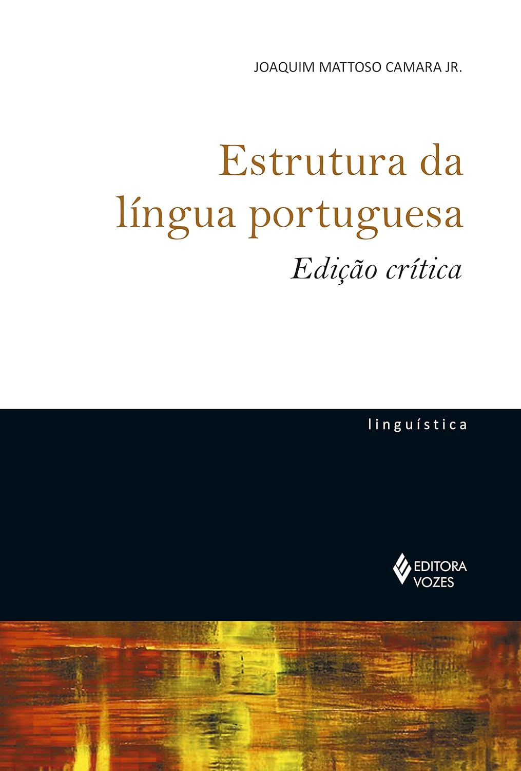 Estrutura da língua portuguesa - Edição crítica baixar livro de graça
