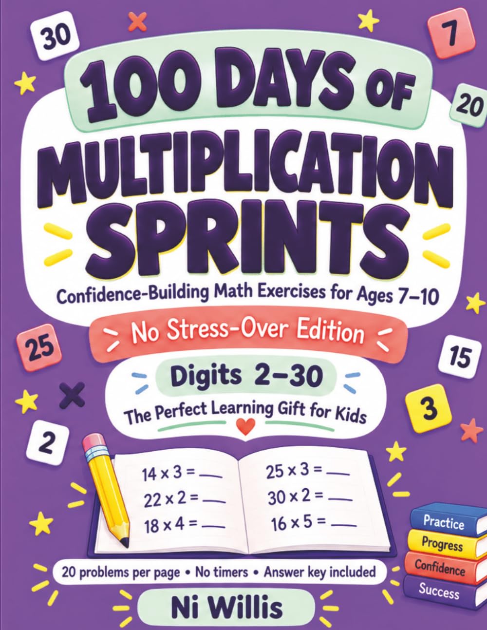 capítulo por capítulo baixar 100 Days of Multiplication Sprints 2: Confidence-Building Math Exercises for Ages 7-10 No Stress-Over Edition | Digits 2-30 | The Perfect Learning Gift for Kids (100 Days Of Math Sprints)