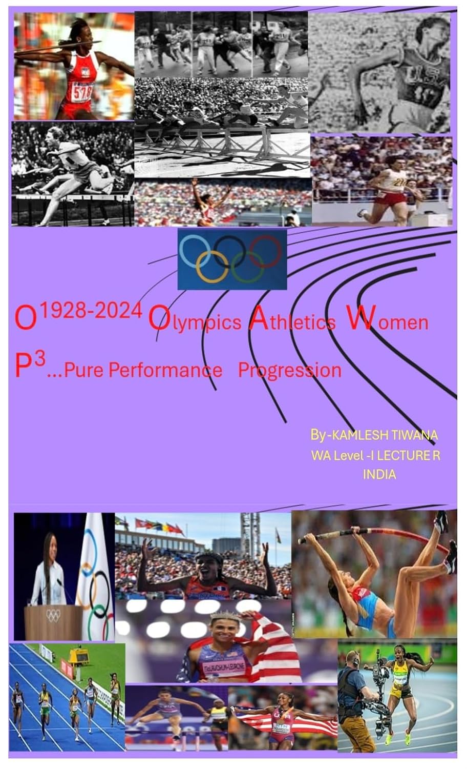 ler totalmente O1928-2024 Olympics Athletics Women P3…Pure Performance Progression: (The Evolution story of Athletics Women in Olympics and beyond) (English Edition)