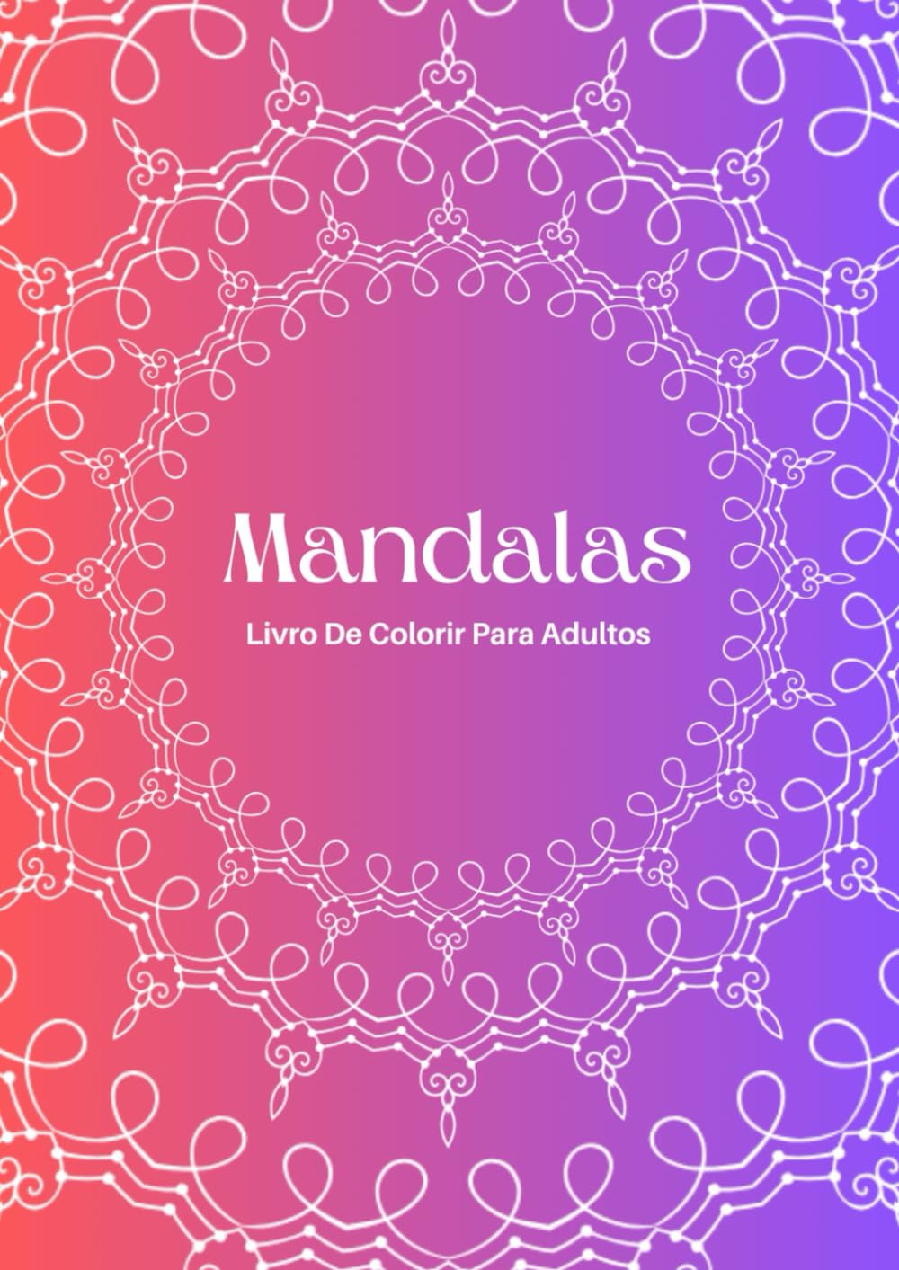 Mandalas: Livro De Colorir Para Adultos (Portuguese Edition) baixar livro de graça