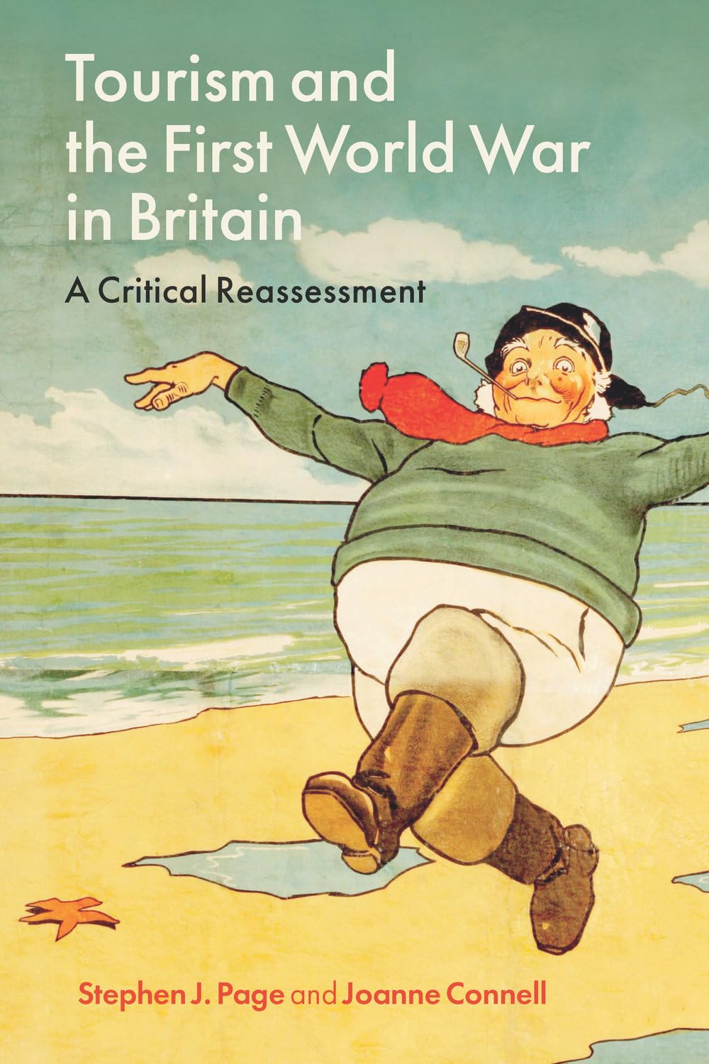 Tourism and the First World War in Britain: A Critical Reassessment (English Edition) baixar o livro de graça