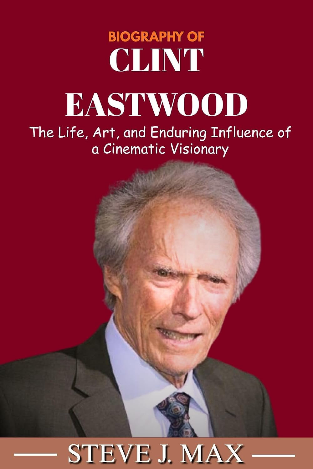 BIOGRAPHY OF CLINT EASTWOOD (English Edition) baixar o livro de graça