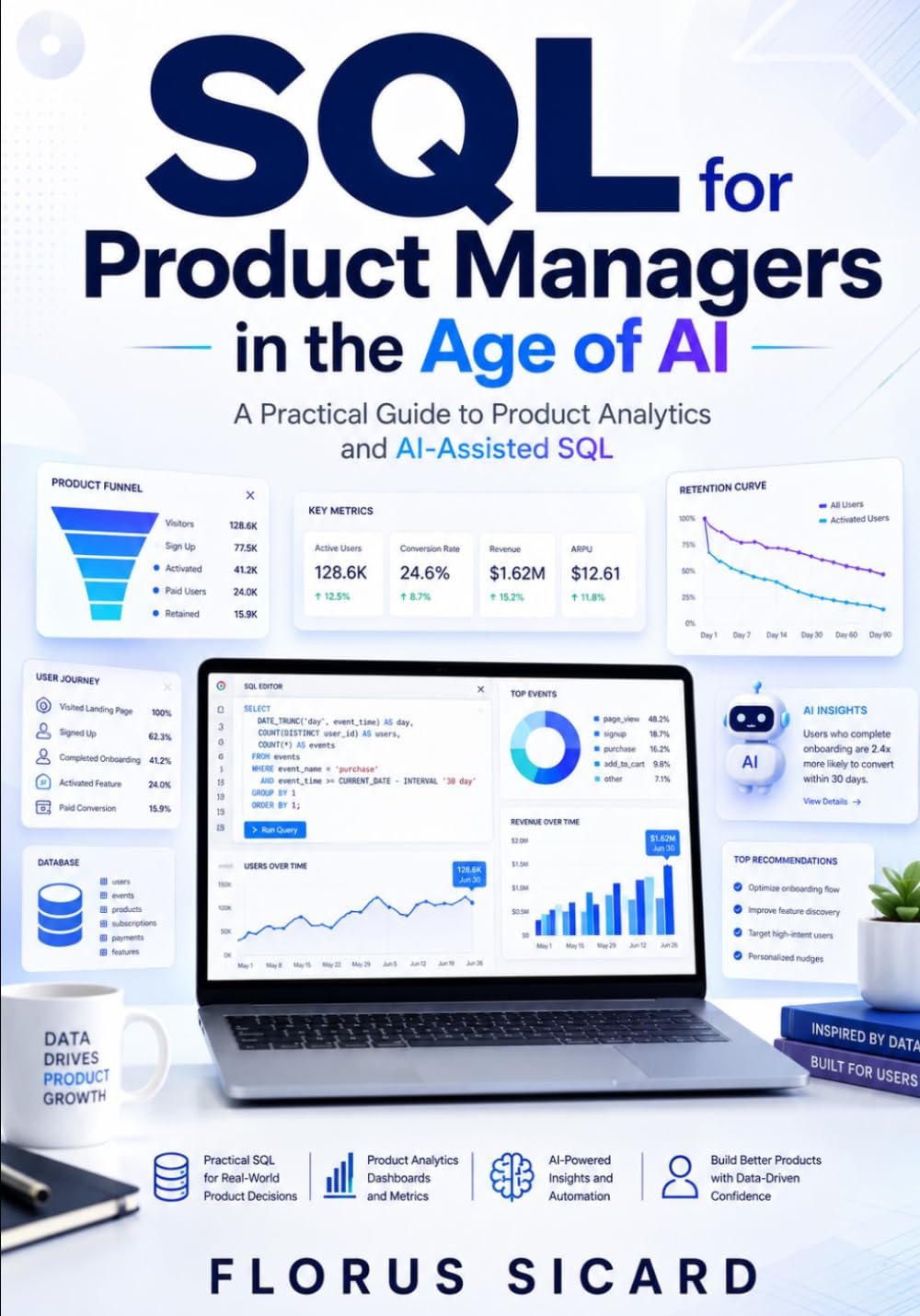 ler totalmente SQL for Product Managers in the Age of AI: A Practical Guide to Product Analytics and AI-Assisted SQL