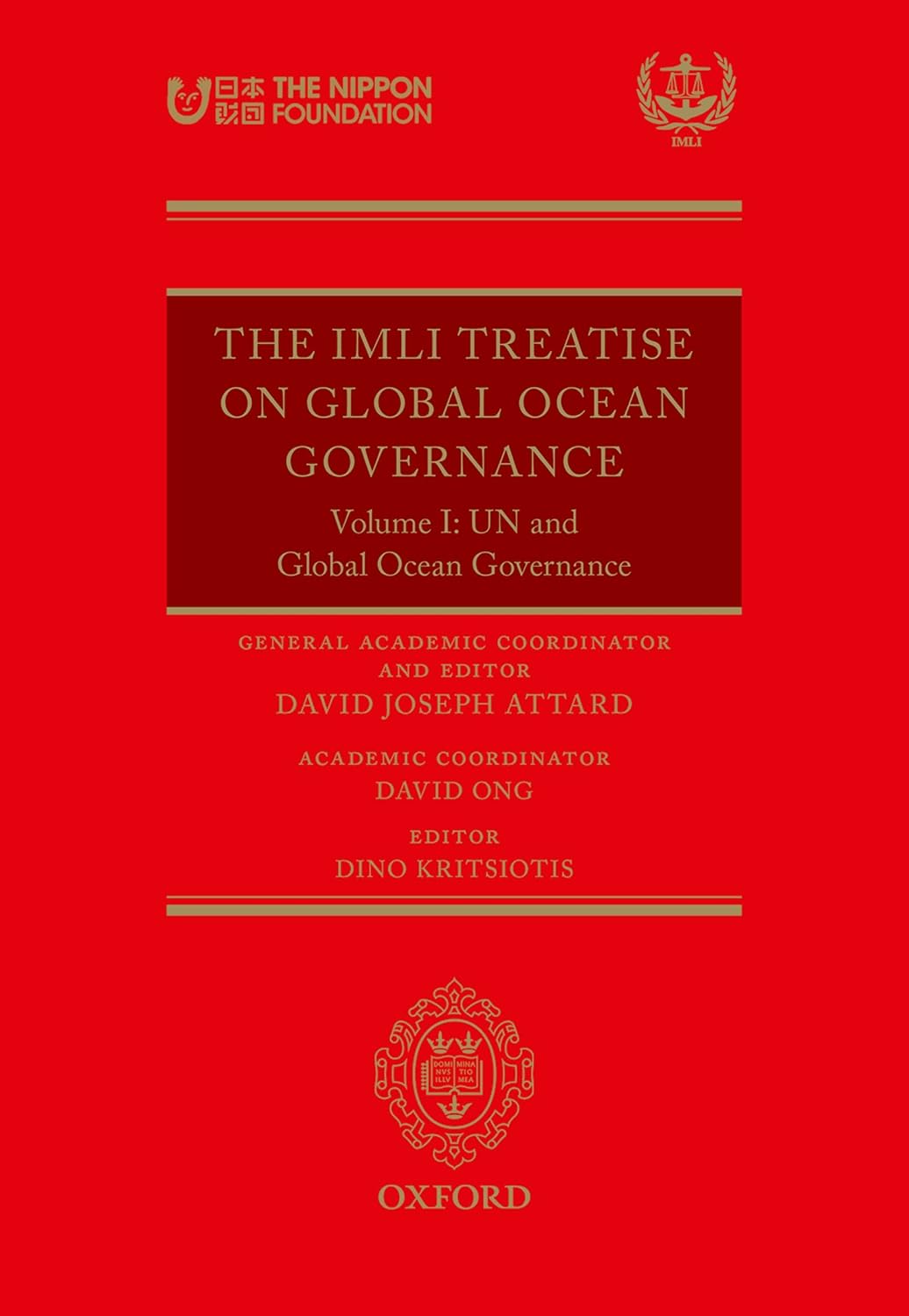 ler totalmente The IMLI Treatise On Global Ocean Governance: Volume I: UN and Global Ocean Governance (English Edition)
