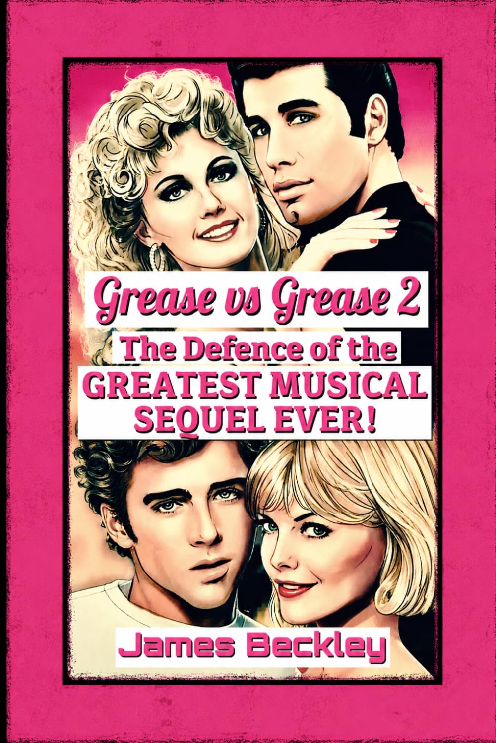 Grease vs Grease 2: The Defence of the Greatest Musical Sequel Ever. baixar livro de graça