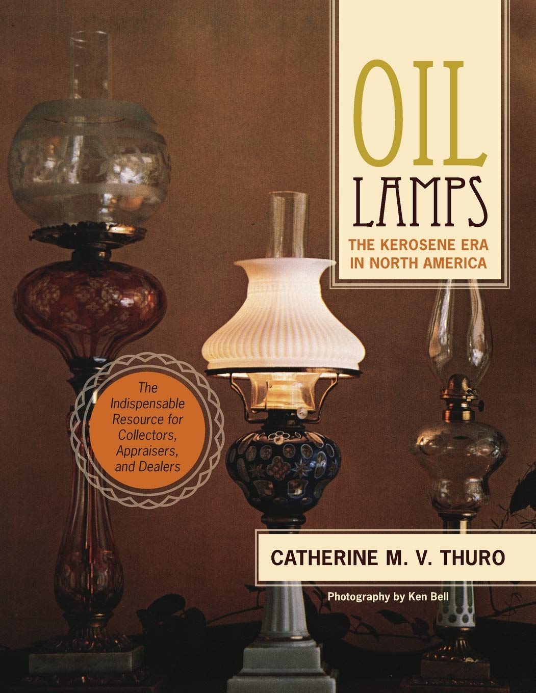 Oil Lamps: The Kerosene Era in North America baixar o livro de graça