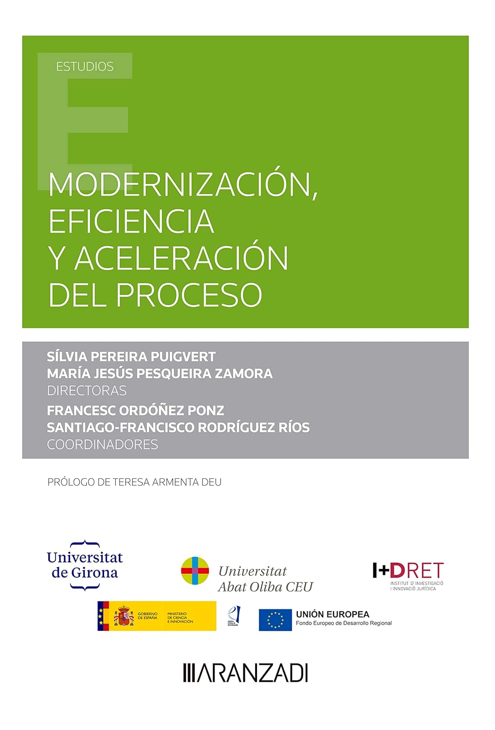 ler totalmente Modernización, eficiencia y aceleración del proceso (Estudios) (Spanish Edition)