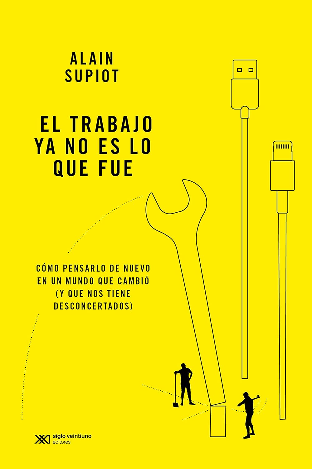 El trabajo ya no es lo que fue: Cómo pensarlo de nuevo en un mundo que cambió (y que nos tiene desconcertados) (Singular) (Spanish Edition) baixar o livro de graça