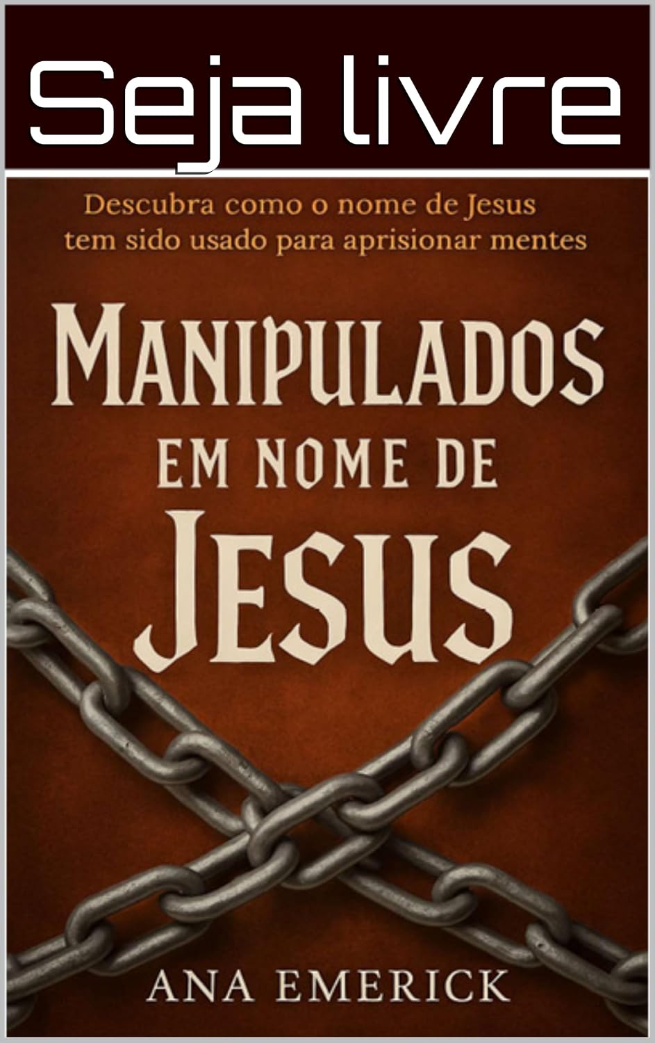 capítulo por capítulo baixar Manipulados em nome de Jesus