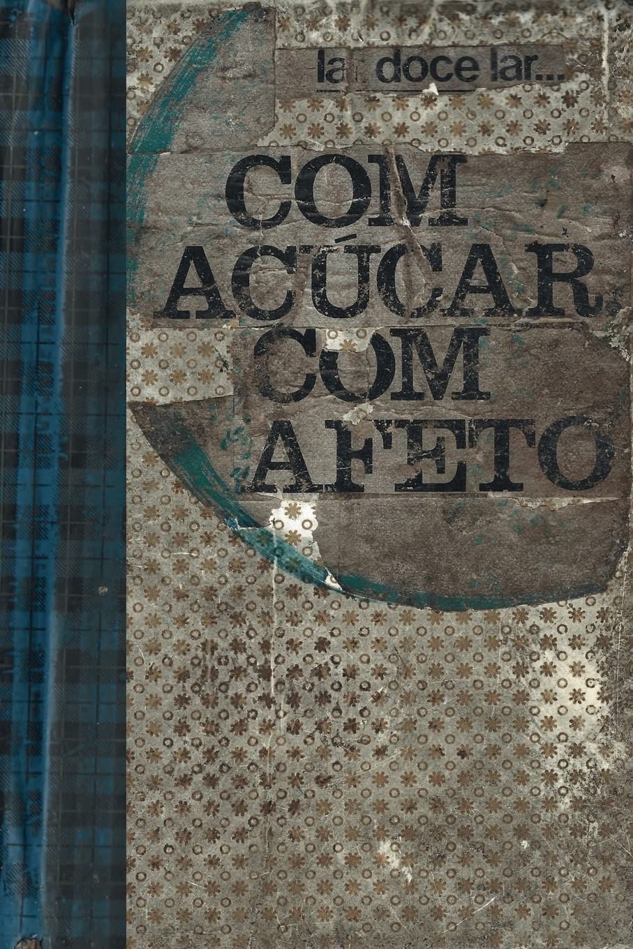 Com Açúcar, Com Afeto baixar o livro de graça