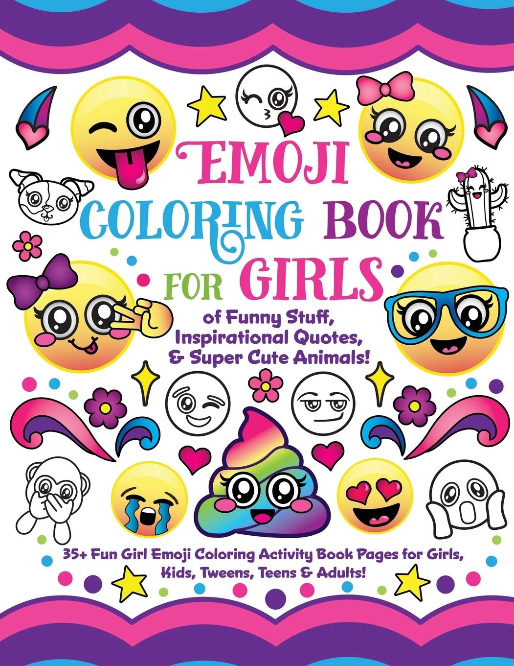 ler totalmente Emoji Coloring Book for Girls: of Funny Stuff, Inspirational Quotes & Super Cute Animals, 35+ Fun Girl Emoji Coloring Activity Book Pages for Girls, Kids, Tweens, Teens & Adults!