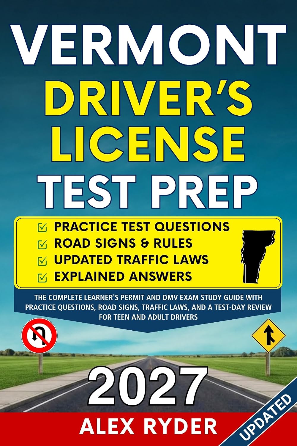capítulo por capítulo baixar VERMONT DRIVER'S LICENSE TEST PREP: The Complete Learner's Permit and DMV Exam Study Guide with Practice Questions, Road Signs, Traffic Laws, and a Test-Day... DRIVER'S LICENSE HANDBOOK) (English Edition)