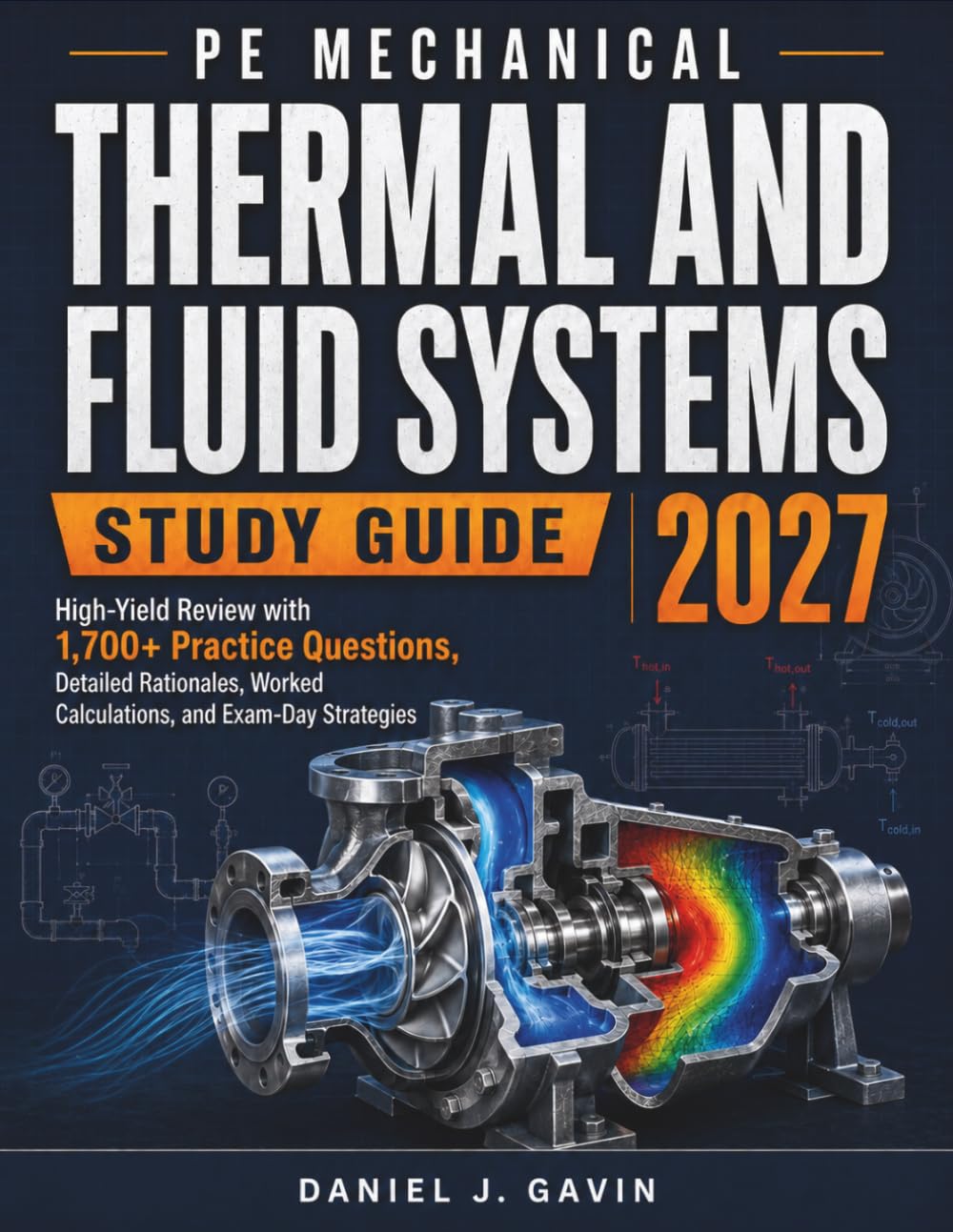ler totalmente PE Mechanical Thermal and Fluid Systems Study Guide 2027: High-Yield Review with 1,700+ Practice Questions, Detailed Rationales, Worked Calculations, and Exam-Day Strategies