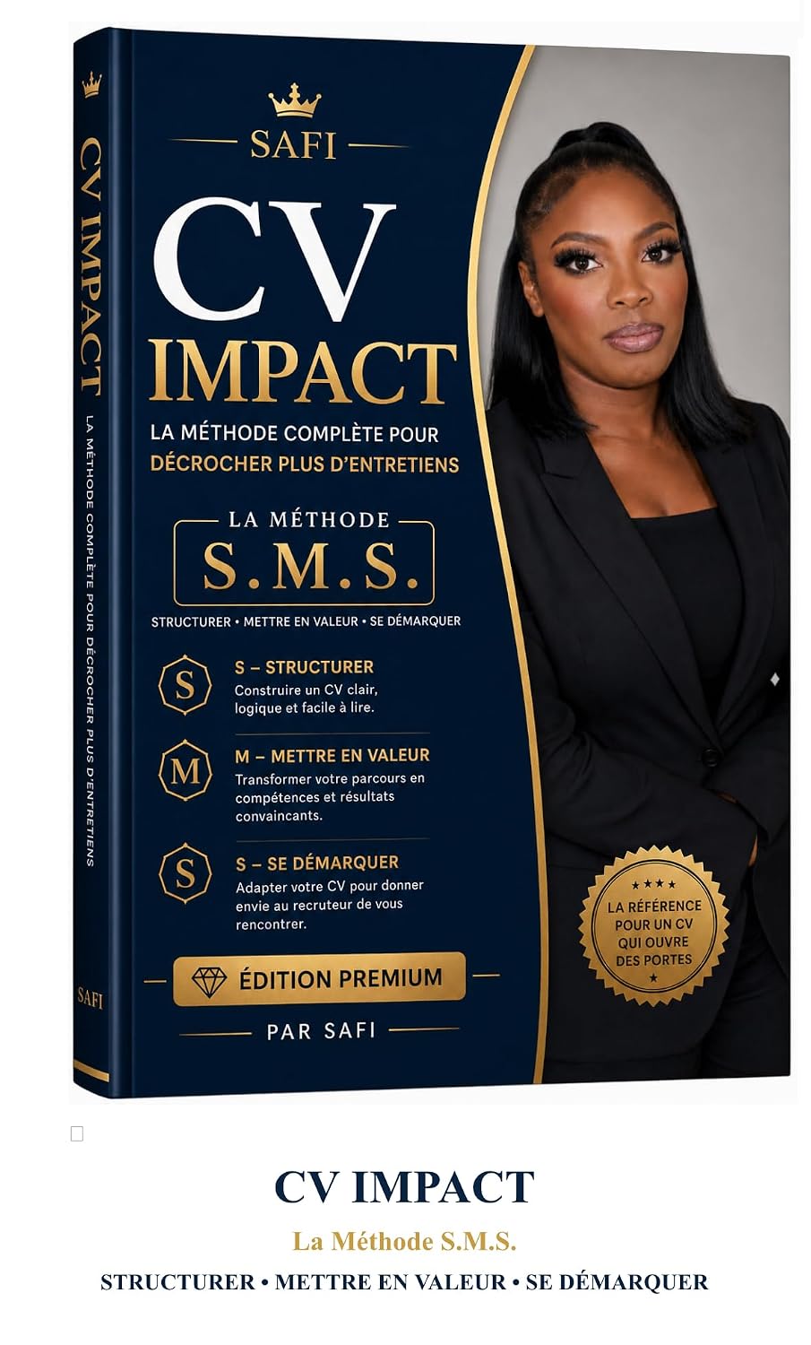 CV IMPACT™: La Méthode S.M.S. pour structurer son CV, mettre en valeur son parcours et se démarquer (French Edition) baixar o livro de graça