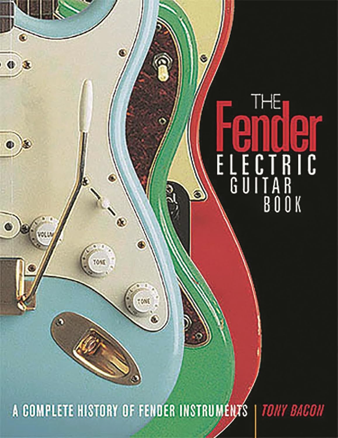 The Fender Electric Guitar Book: A Complete History of Fender Instruments baixar o livro de graça