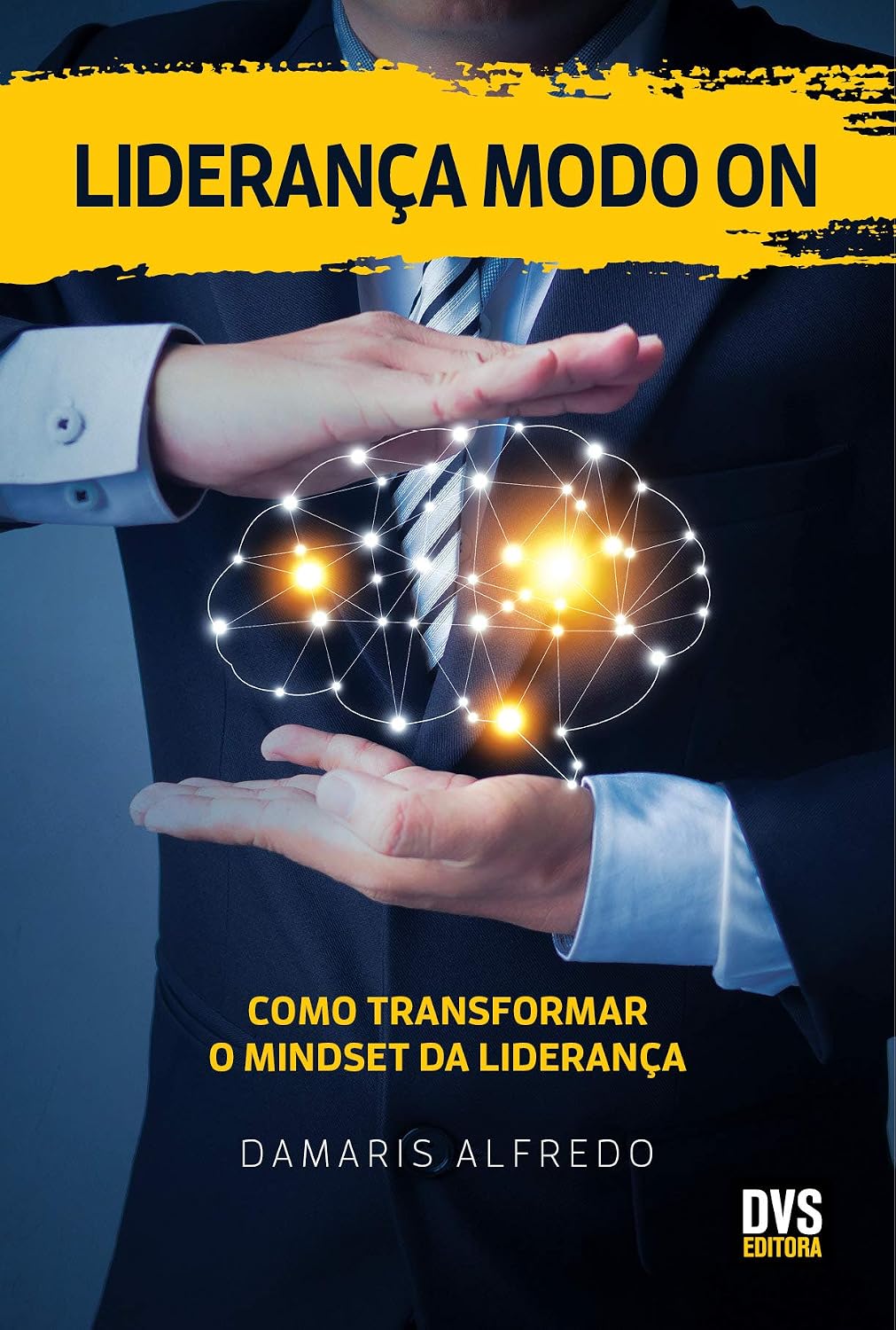 ler totalmente Liderança Modo On: Como Transformar o Mindset da Liderança