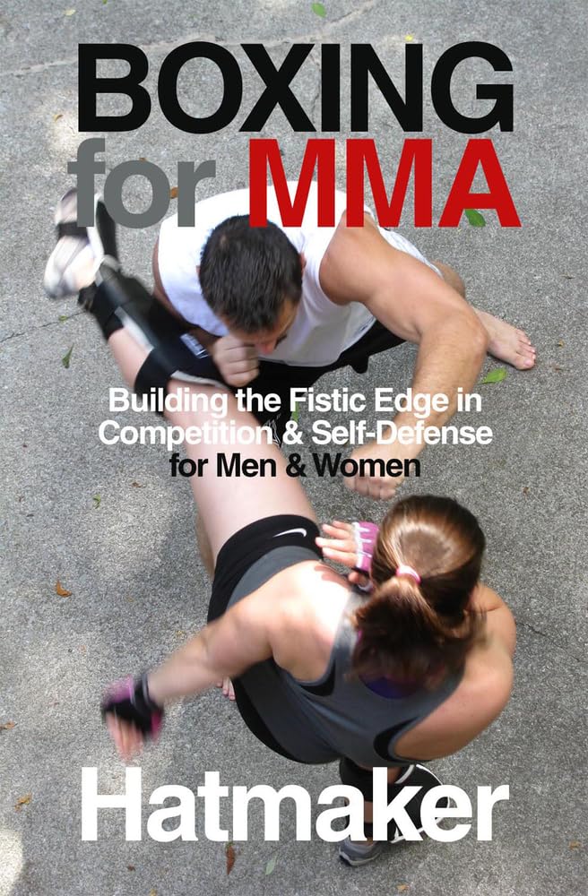ler totalmente Boxing for MMA: Building the Fistic Edge in Competition & Self-Defense for Men & Women