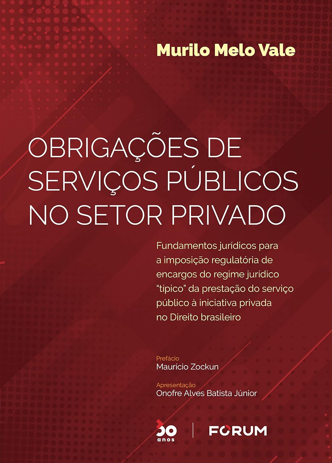 ler totalmente Obrigações de serviços públicos no setor privado: fundamentos jurídicos para a imposição regulatória de encargos do regime jurídico "típico" da... à iniciativa privada no direito brasileiro