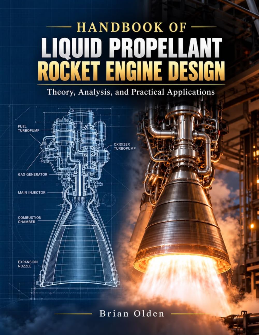 Handbook Of Liquid Propellant Rocket Engine Design: Theory, Analysis, and Practical Applications baixar o livro de graça