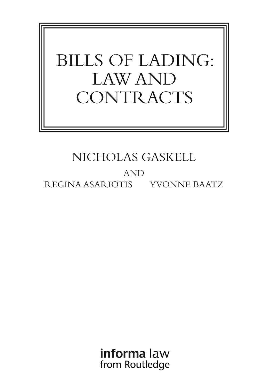 Bills of Lading: Law and Contracts (Maritime and Transport Law Library) (English Edition) baixar o livro de graça