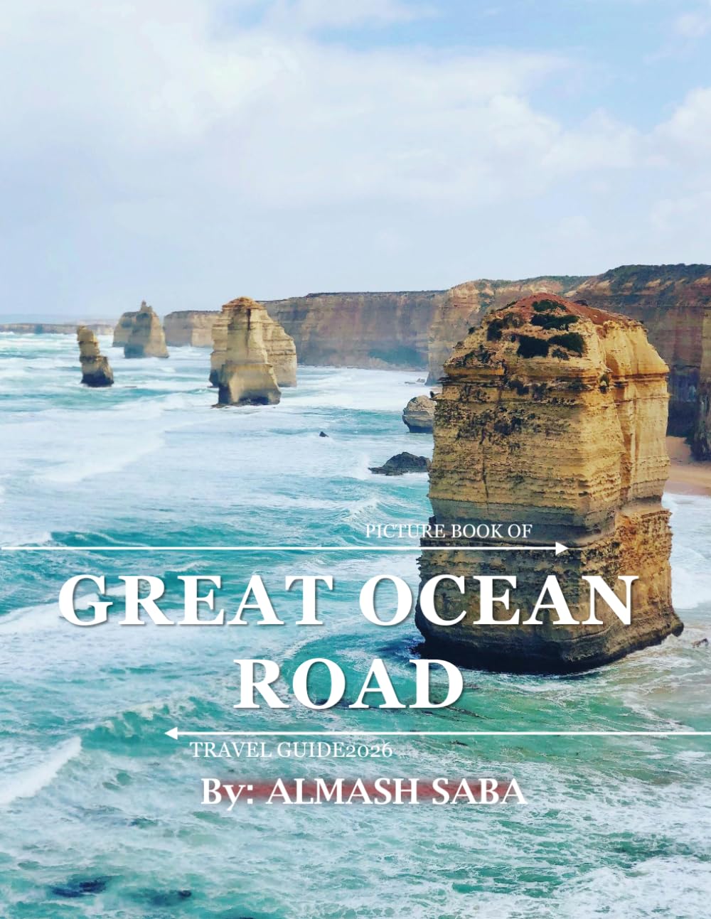Great Ocean Road: Cool Pictures That Create an Idea for You About an Amazing Area, Buildings style, Cultural Religious... All Travels, Hiking and Pictures Lovers baixar o livro de graça