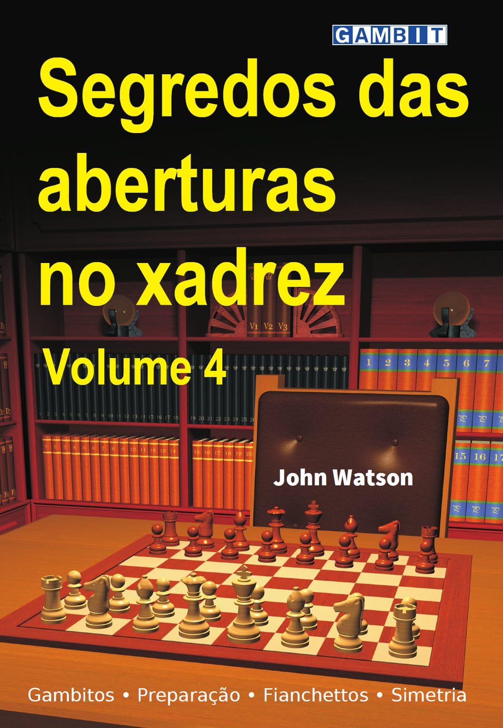 Dominando as aberturas de xadrez volume 4 baixar o livro de graça