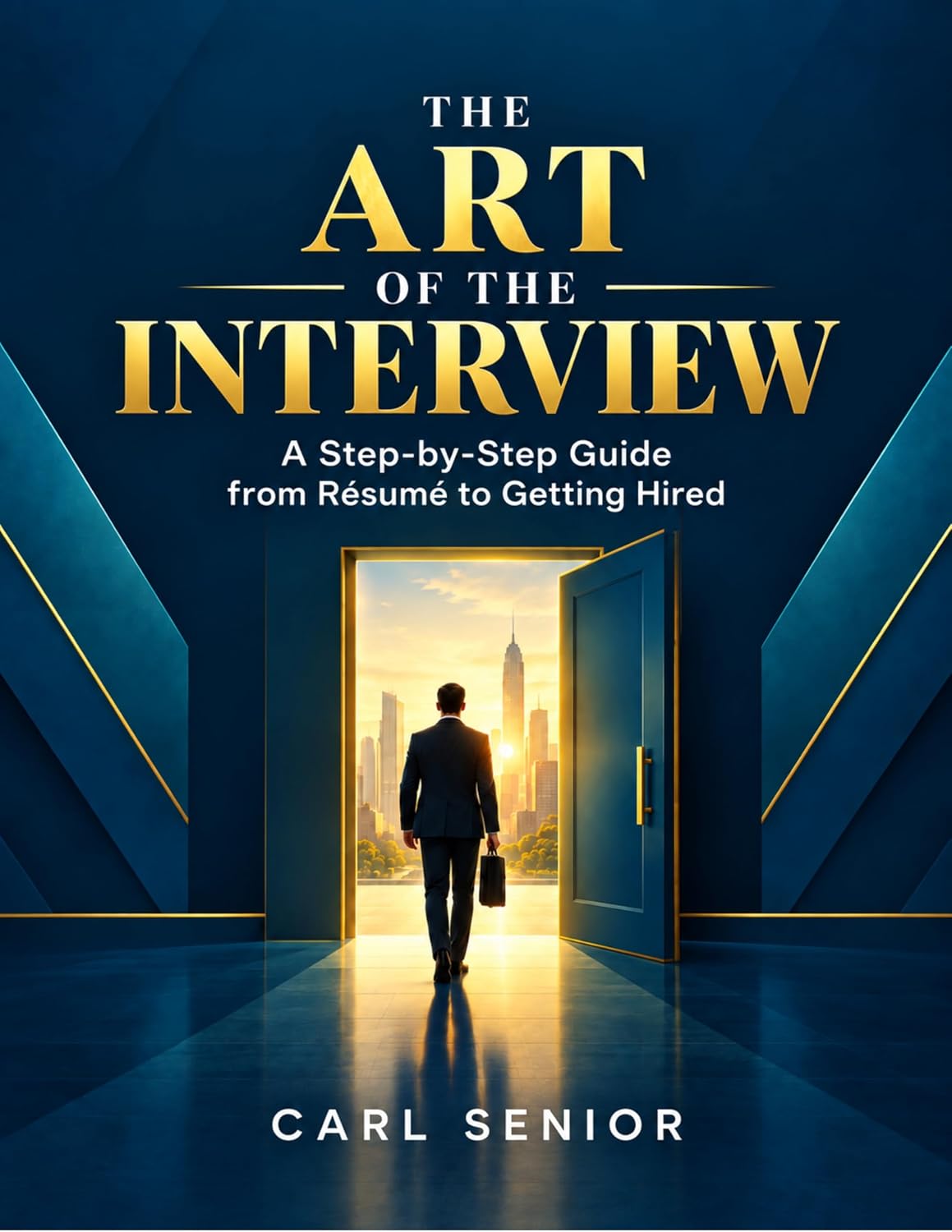 ler totalmente The Art of the Interview: A Step-by-Step Guide from Résumé to Getting Hired (English Edition)