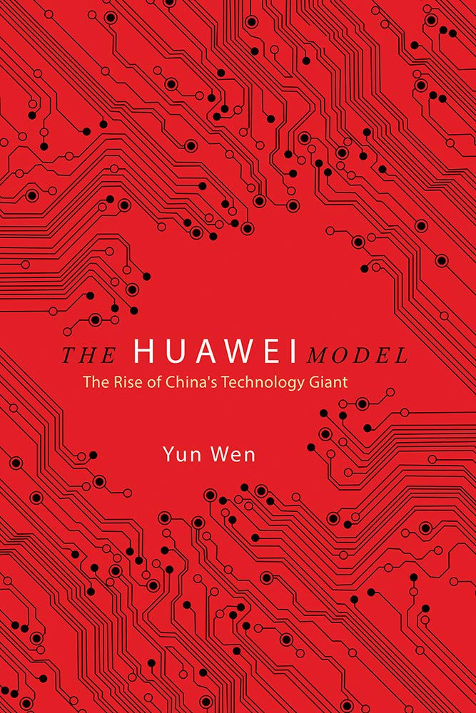 ler totalmente The Huawei Model: The Rise of China's Technology Giant