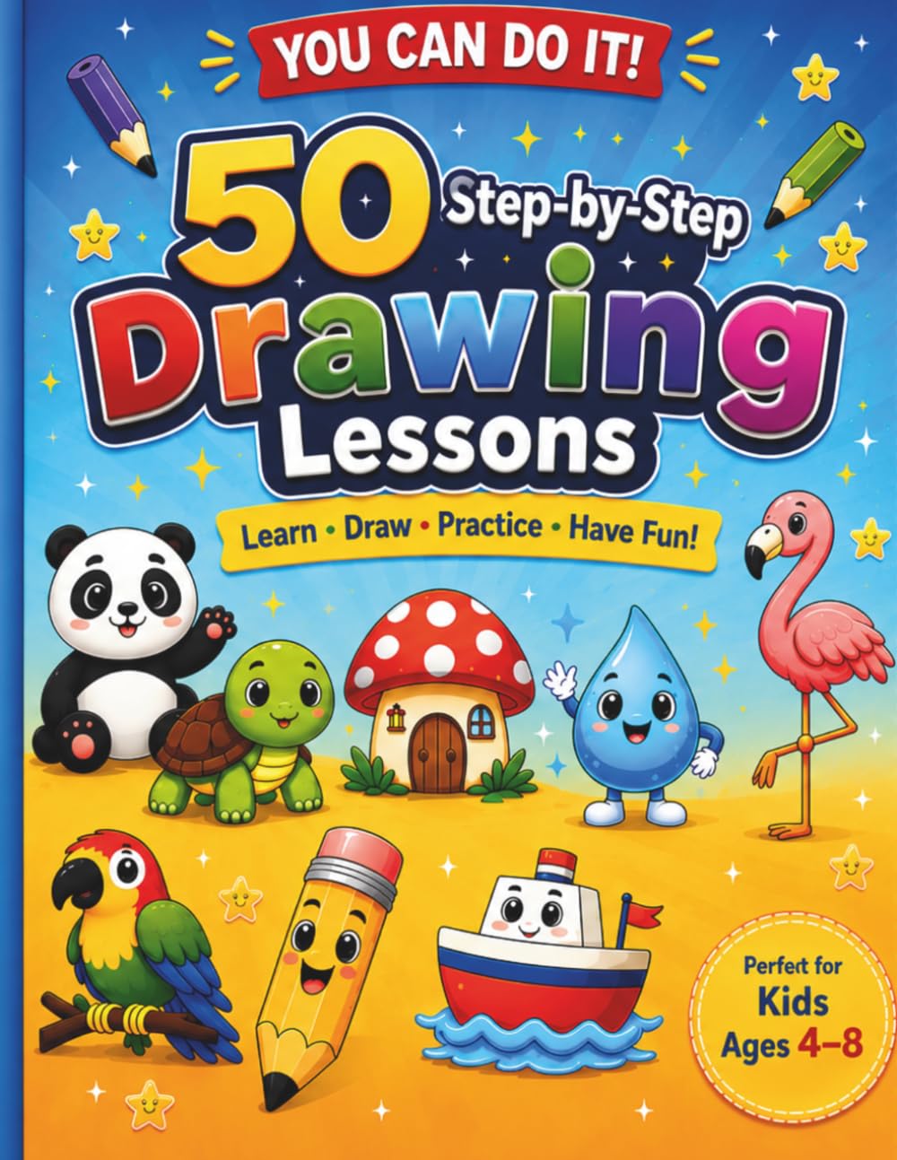 How to Draw for Kids Ages 4–8: 50 Easy Step-by-Step Drawing Lessons with Tracing Practice: Learn Cute Animals, Food, Objects, Fantasy Characters, and More with Simple 5-Step Drawing Activities baixar o livro de graça