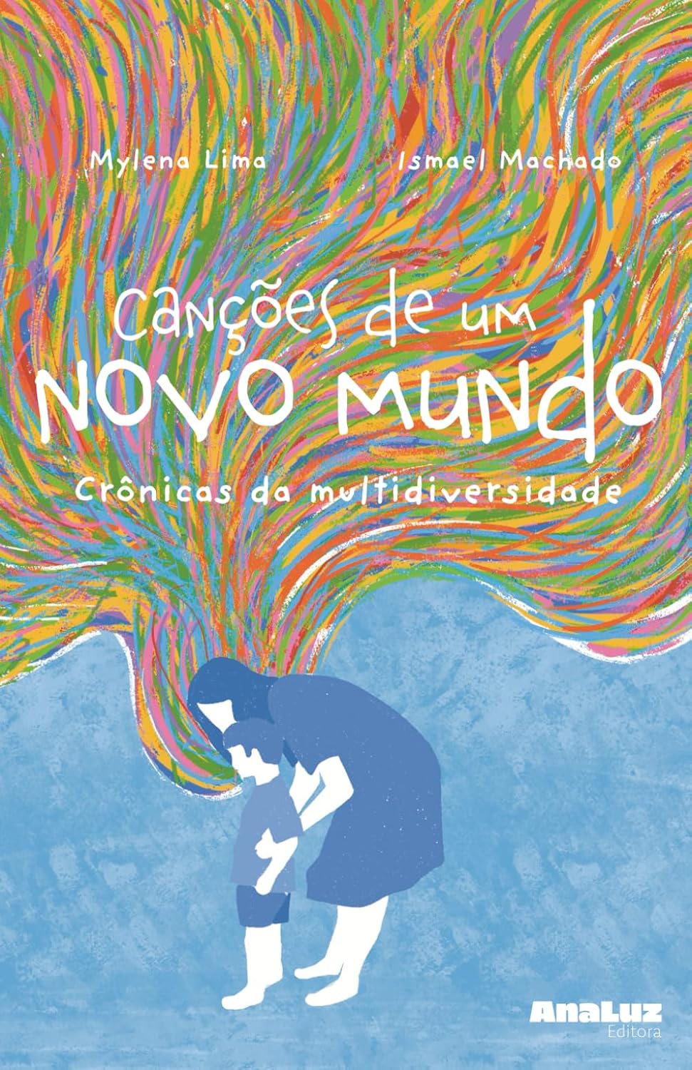 capítulo por capítulo baixar CANÇÕES DE UM NOVO MUNDO: CRÔNICAS DA MULTIDIVERSIDADE (Portuguese Edition)