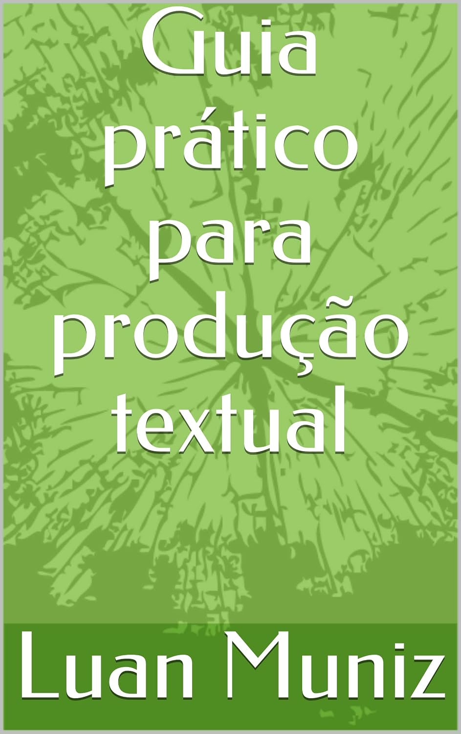 Guia prático para produção textual baixar livro de graça