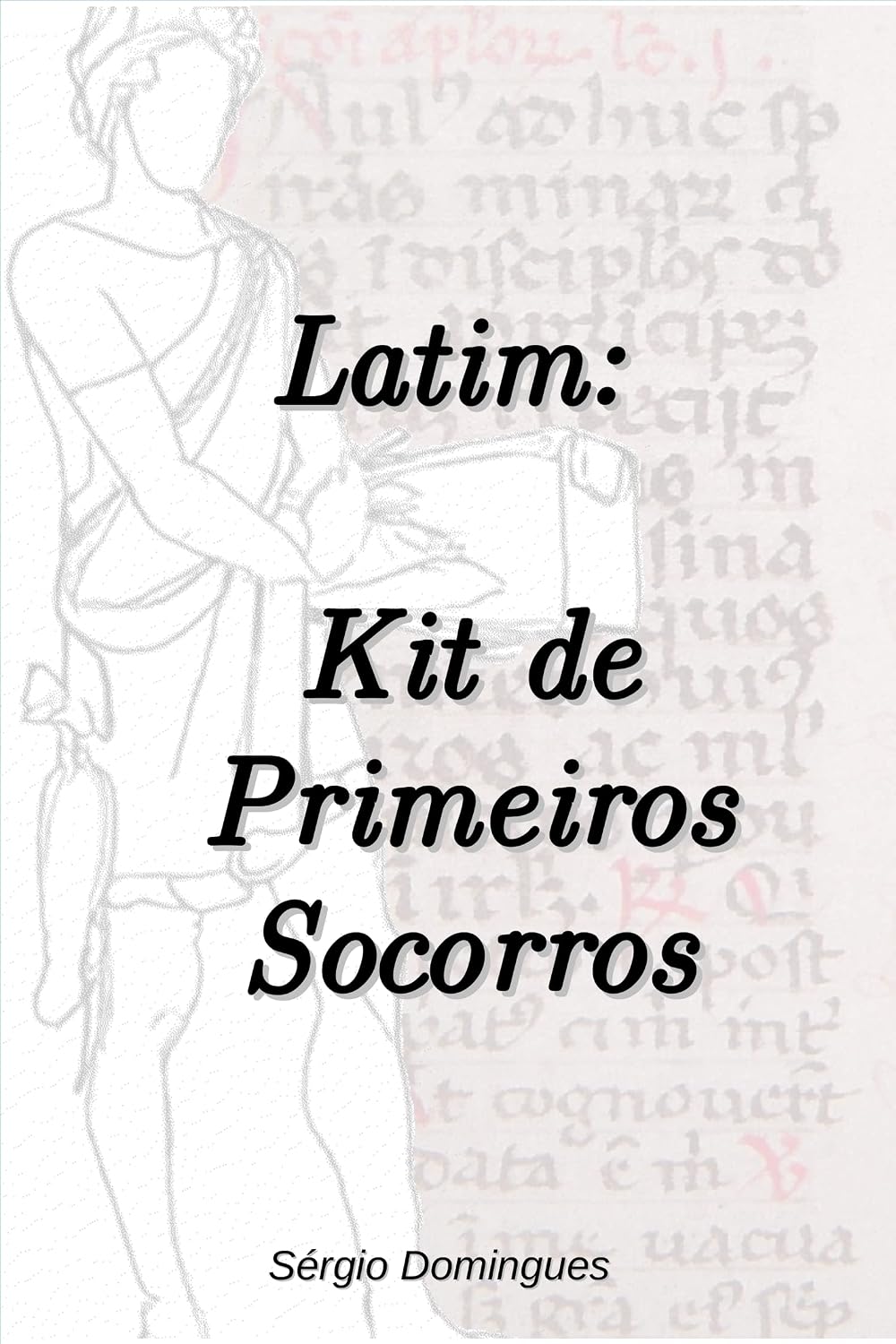 Latim: Kit de Primeiros Socorros baixar livro de graça