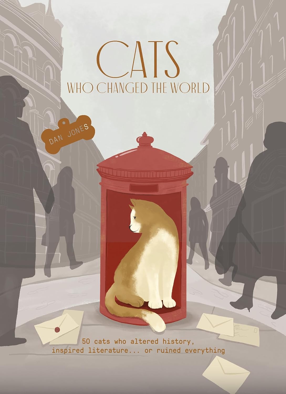 ler totalmente Cats Who Changed the World: 50 cats who altered history, inspired literature... or ruined everything (English Edition)