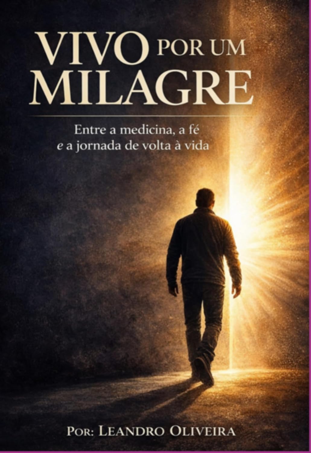 ler totalmente Vivo Por Um Milagre