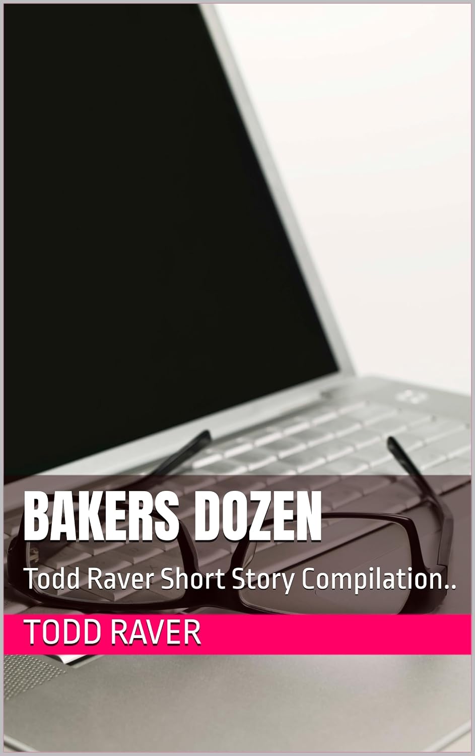ler totalmente Bakers Dozen: Todd Raver Short Story Compilation.. (Todd Raver Slightly Scary Socio Poltical Short Stories for the Mature Aged. Book 1) (English Edition)