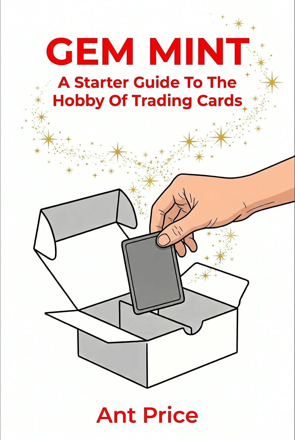 ler totalmente Gem Mint: A Starter Guide To The Hobby Of Trading Cards (English Edition)