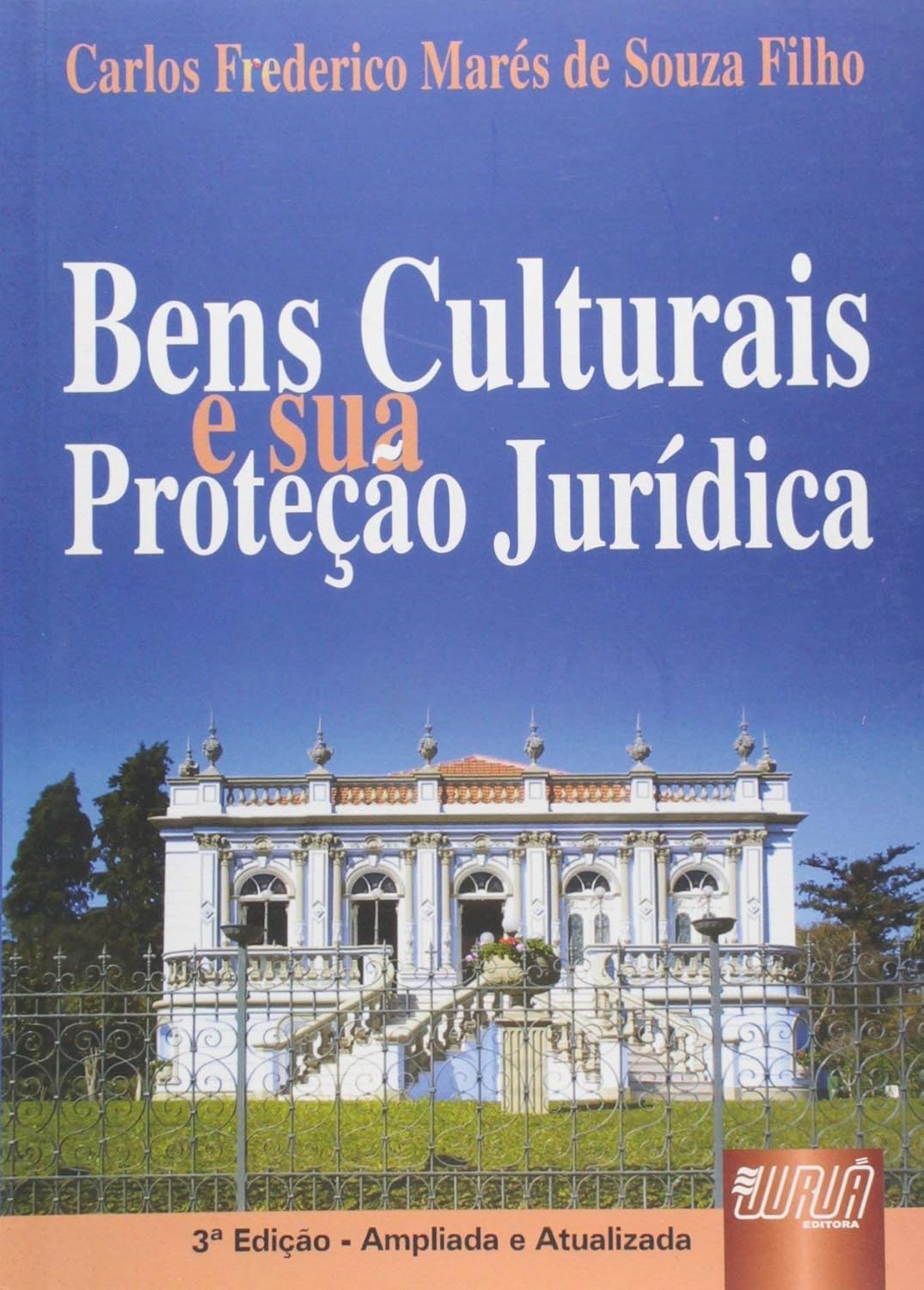 capítulo por capítulo baixar Bens Culturais e sua Proteção Jurídica