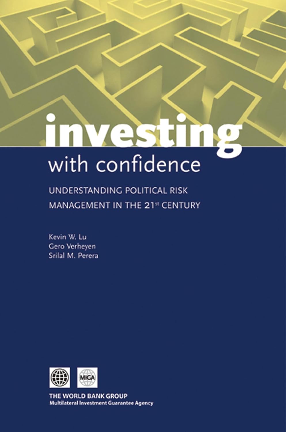 Investing with Confidence: Understanding Political Risk Management in the 21st Century (English Edition) baixar livro de graça