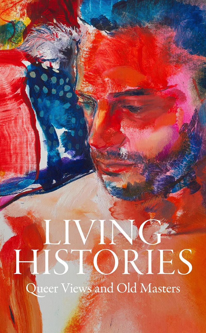 ler totalmente Living Histories: Queer Views and Old Masters