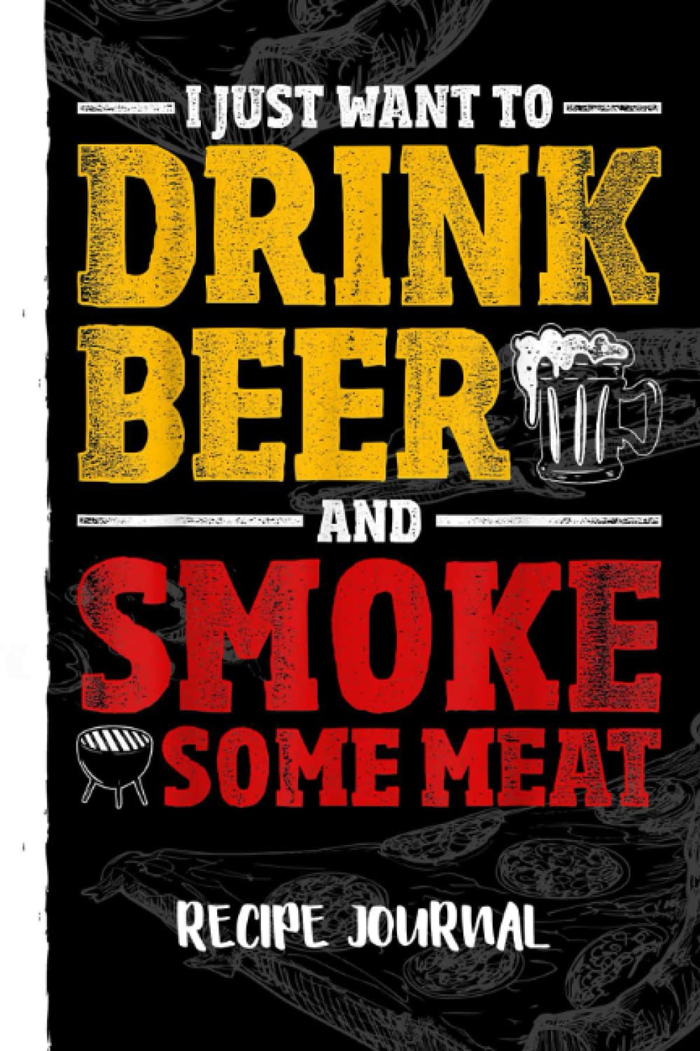 Funny BBQ Chef Beer Smoked Meat Lover Grilling BBQ Recipe Journal: Bank Family Recipes Journal to Write in for Women, Wife, Mom, Document all Your Special Recipes With Pizza Sketch Black Cover baixar o livro de graça