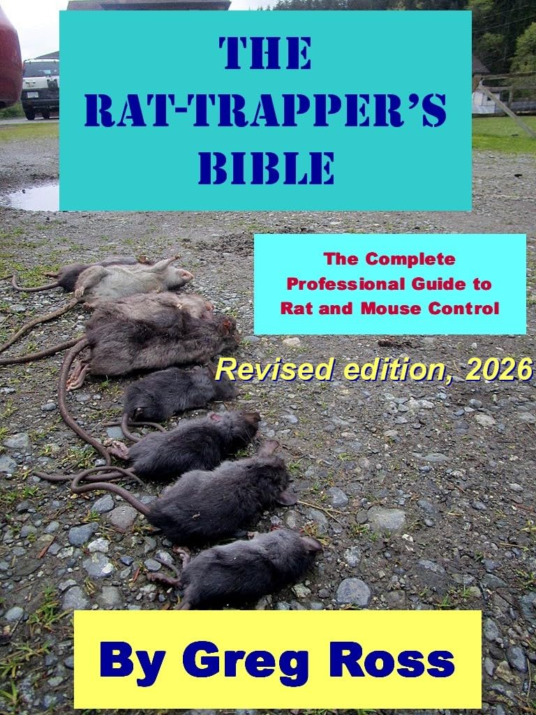 ler totalmente The Rat Trapper's Bible, 2026 Edition: The Complete Professional Guide To Trapping, Poisoning, and Controlling Rats and Mice. (English Edition)
