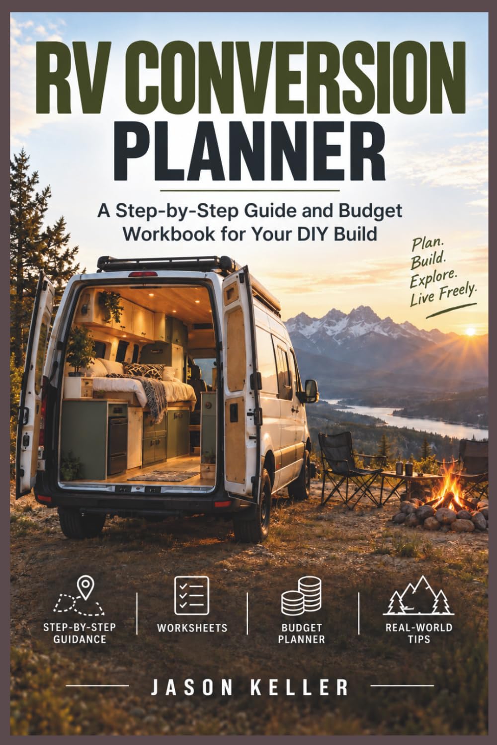 ler totalmente THE RV CONVERSION PLANNER: A Step-by-Step Guide and Budget Workbook for Your DIY Build