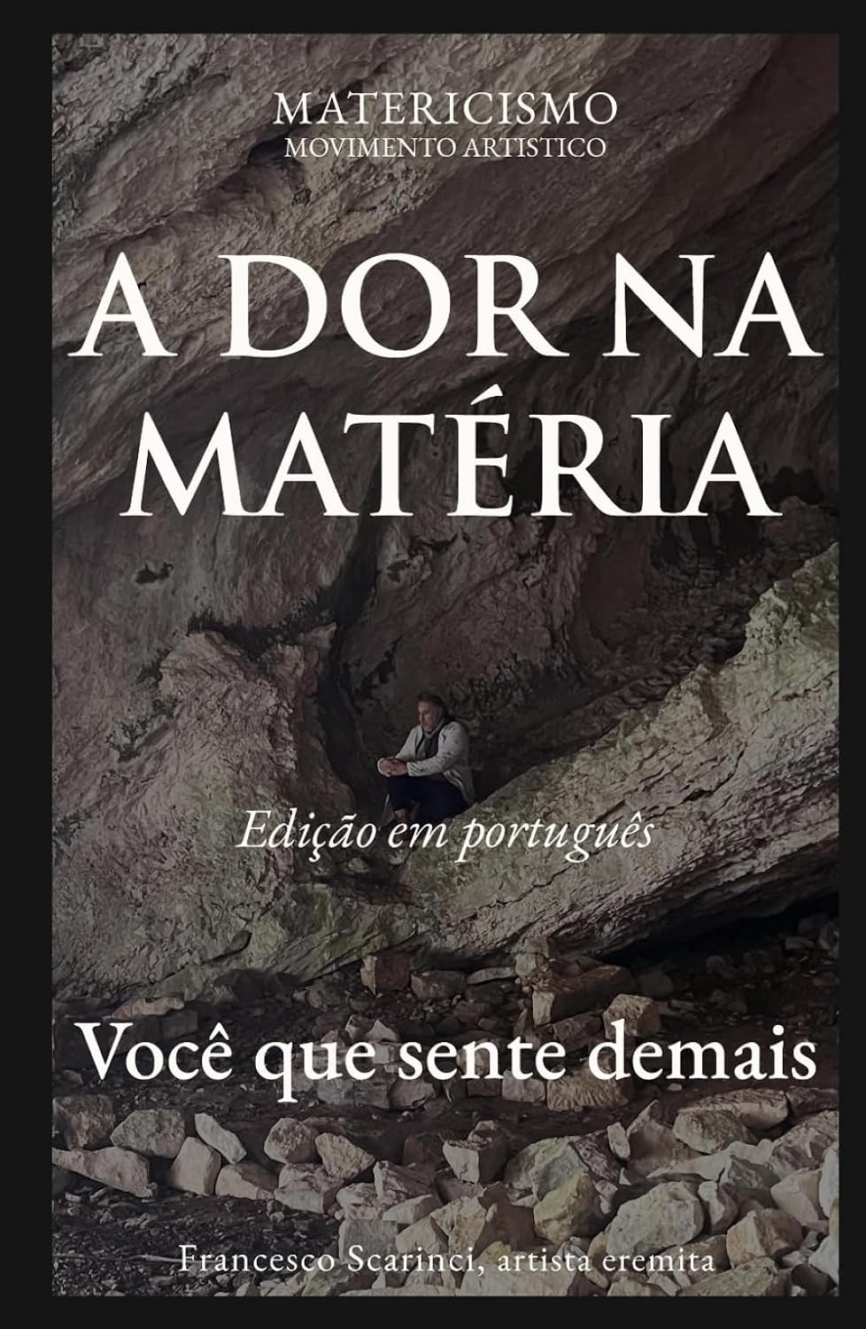 capítulo por capítulo baixar A DOR NA MATÉRIA: Você que sente demais (Portuguese Edition)