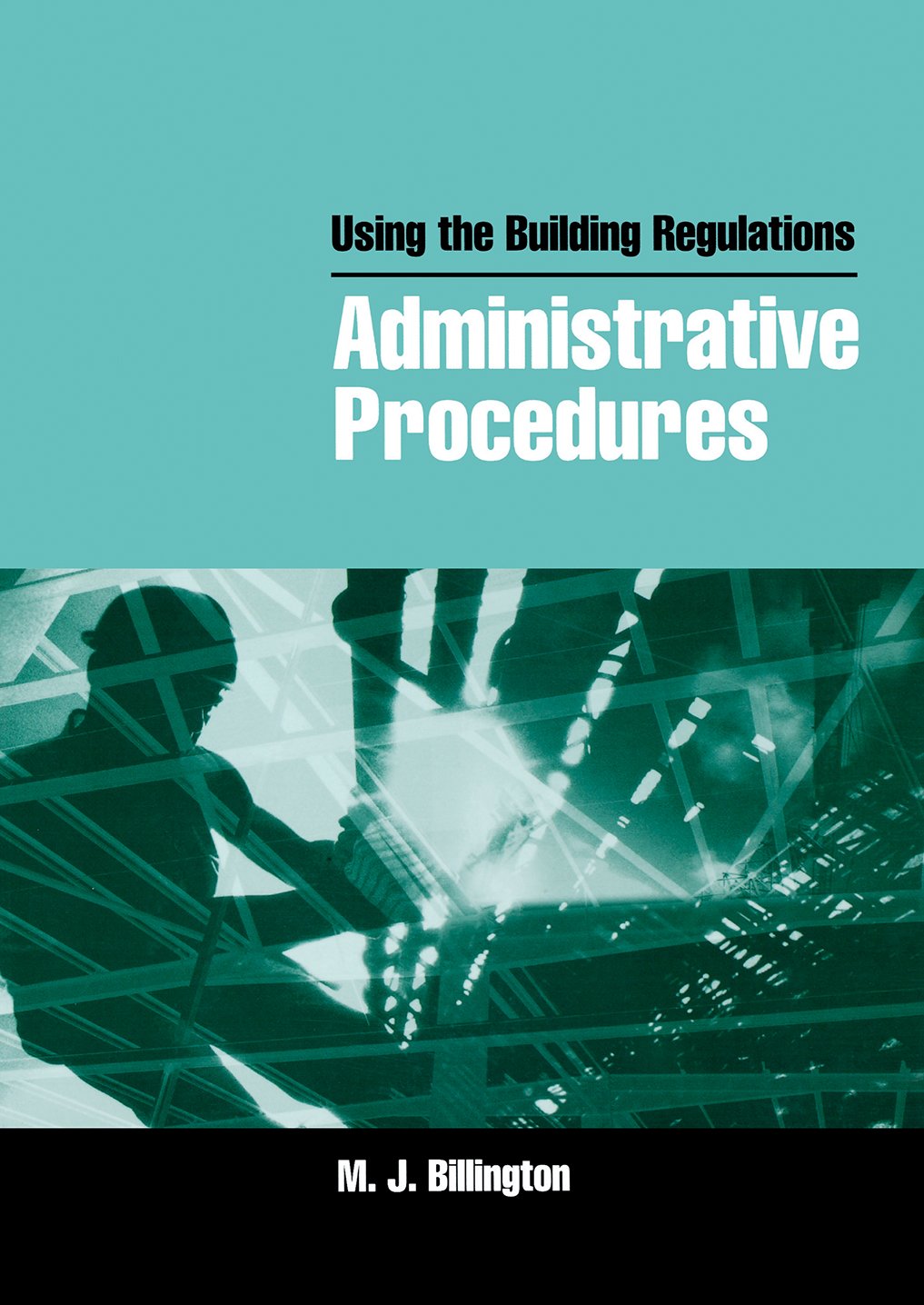 ler totalmente Using the Building Regulations: Administrative Procedures (English Edition)