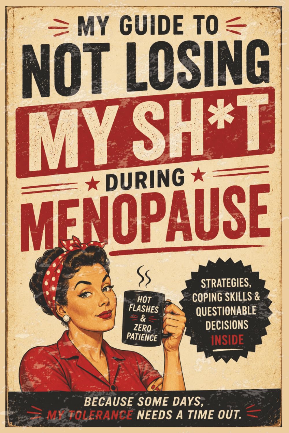 capítulo por capítulo baixar My Guide to Not Losing My Sh*t During Menopause: 120 Page Lined Funny Notebook | Perfect Gift For Adults