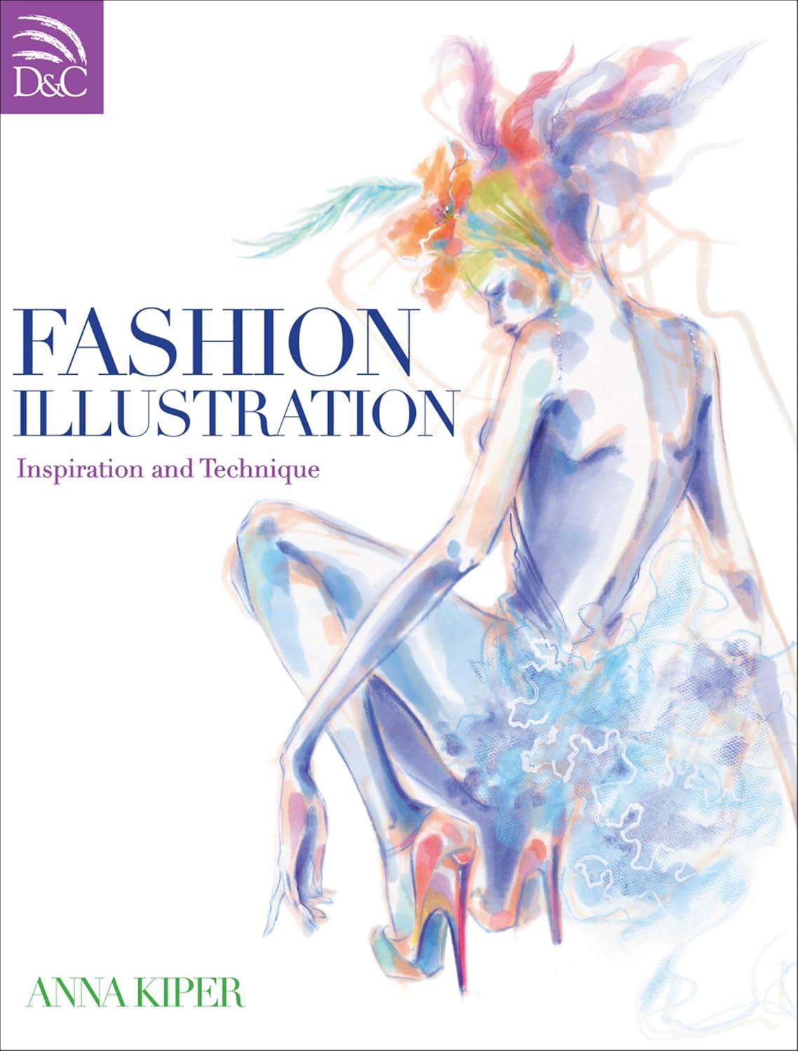 Fashion Illustration: Inspiration and Technique (English Edition)