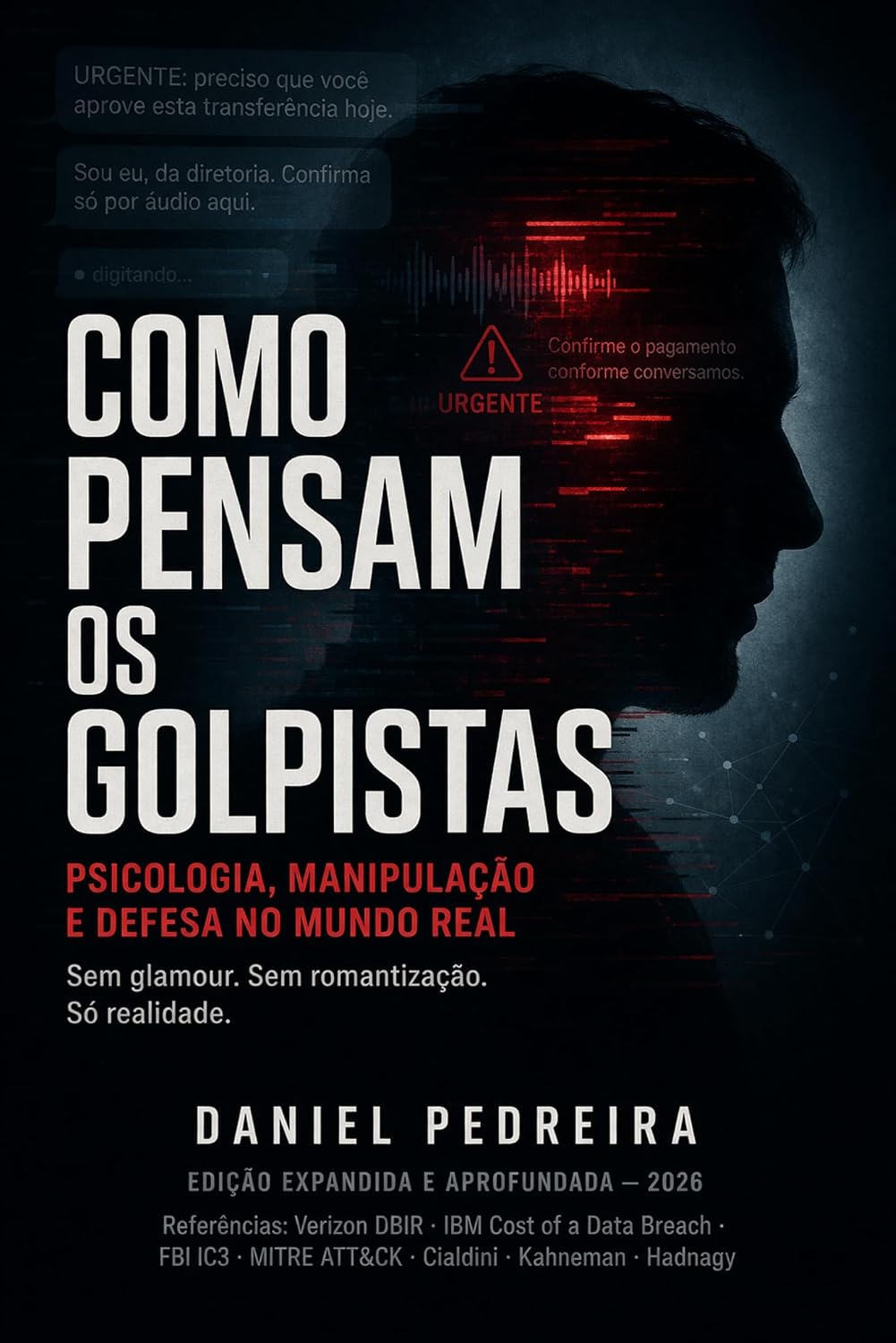capítulo por capítulo baixar Como Pensam os Golpistas: Psicologia, Manipulação e Defesa no Mundo Real